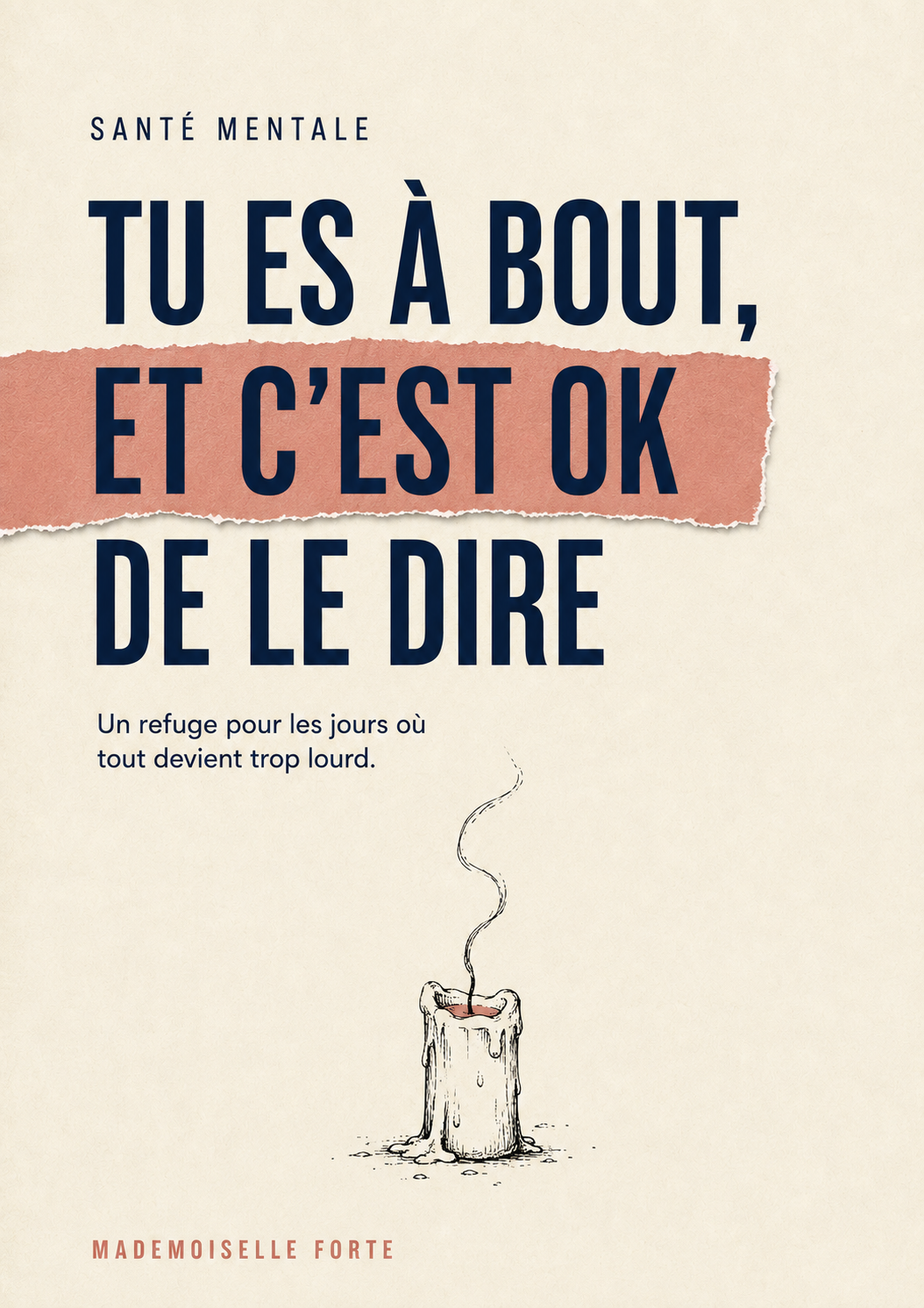 Tu es à bout, et c’est OK de le dire