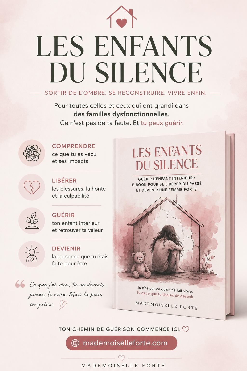 Les blessures de l’enfance ne disparaissent pas juste parce qu’on grandit.