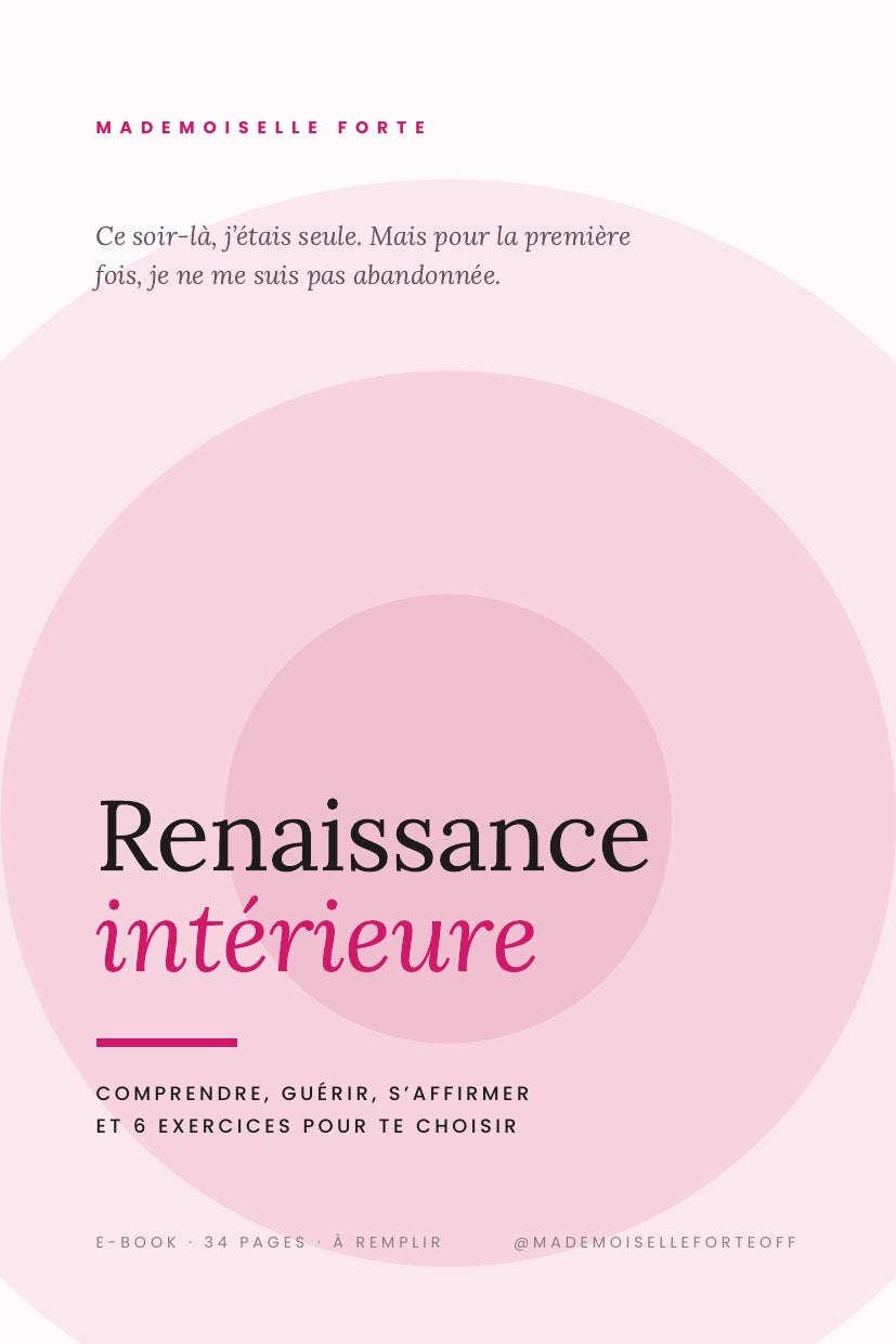 E-book Renaissance intérieure de Mademoiselle Forte pour reprendre confiance en soi