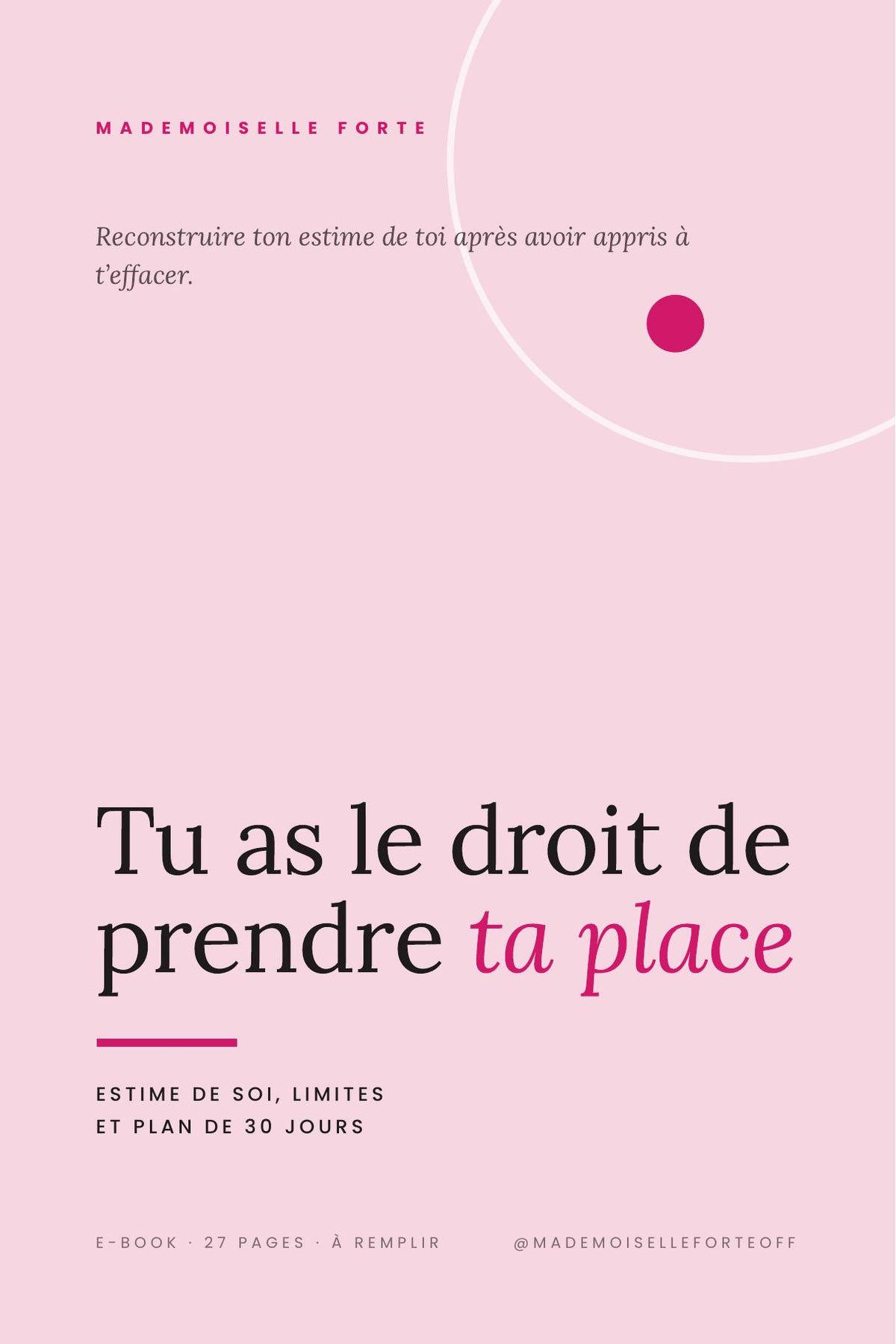 E-book Tu as le droit de prendre ta place, reconstruire son estime de soi